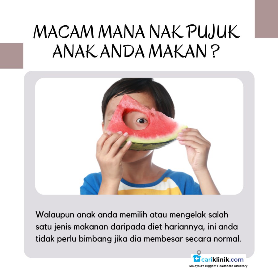 ADA TAK CARA NAK PUJUK ANAK YANG ENGGAN MAKAN ?