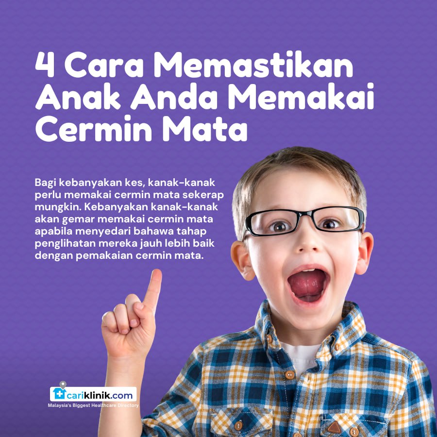 4 CARA MEMASTIKAN ANAK ANDA MEMAKAI CERMIN MATA