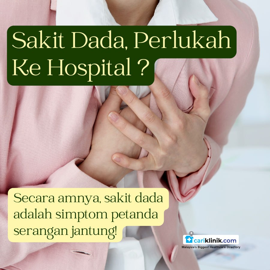 SAKIT DADA.. PERLUKAH KE HOSPITAL ?