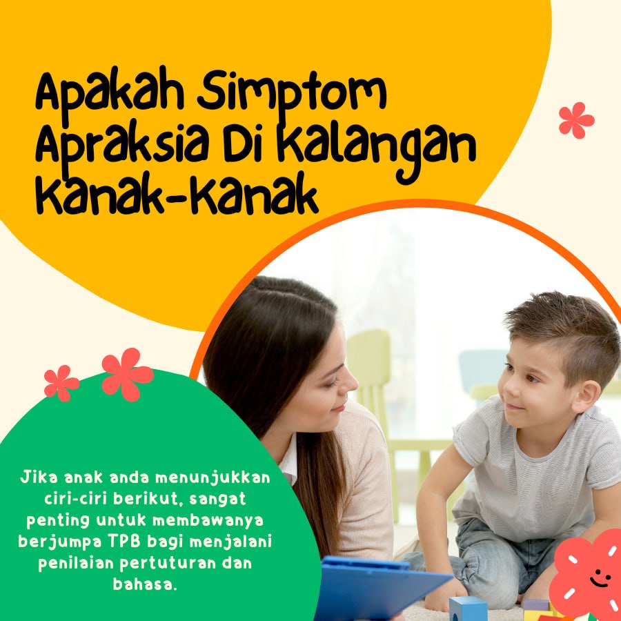 APAKAH SIMPTOM APRAKSIA DIKALANGAN KANAK-KANAK ?