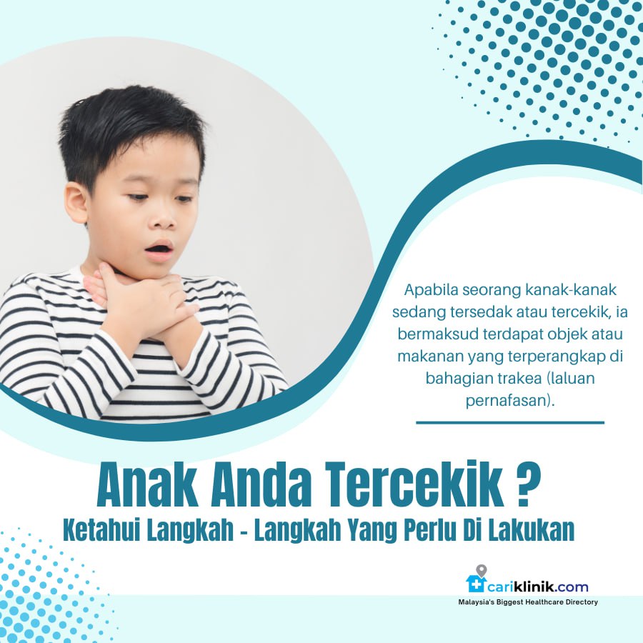 APA YANG PERLU DILAKUKAN JIKA ANAK ANDA TERCEKIK ?