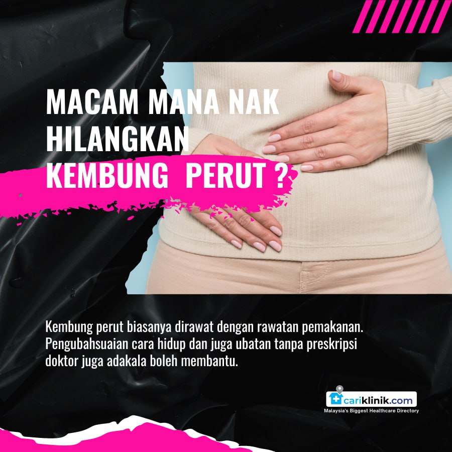 MACAM MANA NAK HILANGKAN KEMBUNG PERUT ?