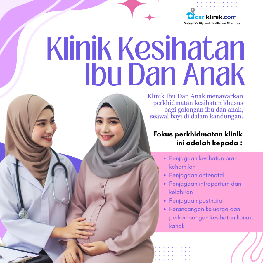 KLINIK KESIHATAN IBU DAN ANAK