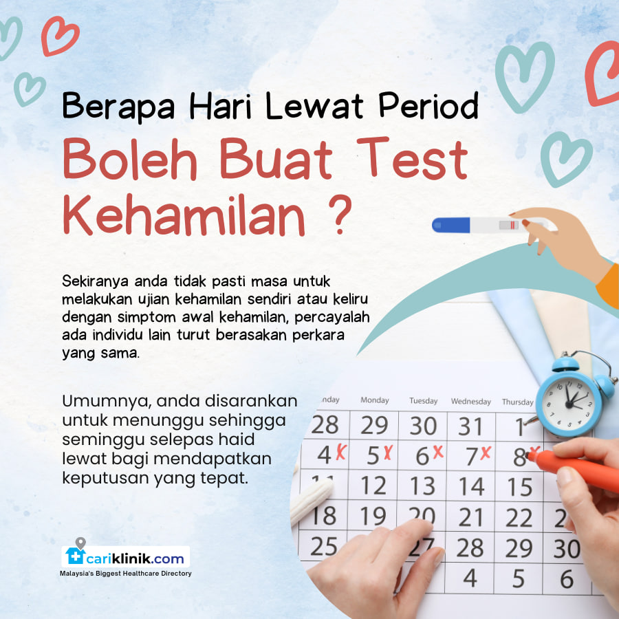 BERAPA HARI LEWAT PERIOD BARU BOLEH BUAT UJIAN KEHAMILAN?