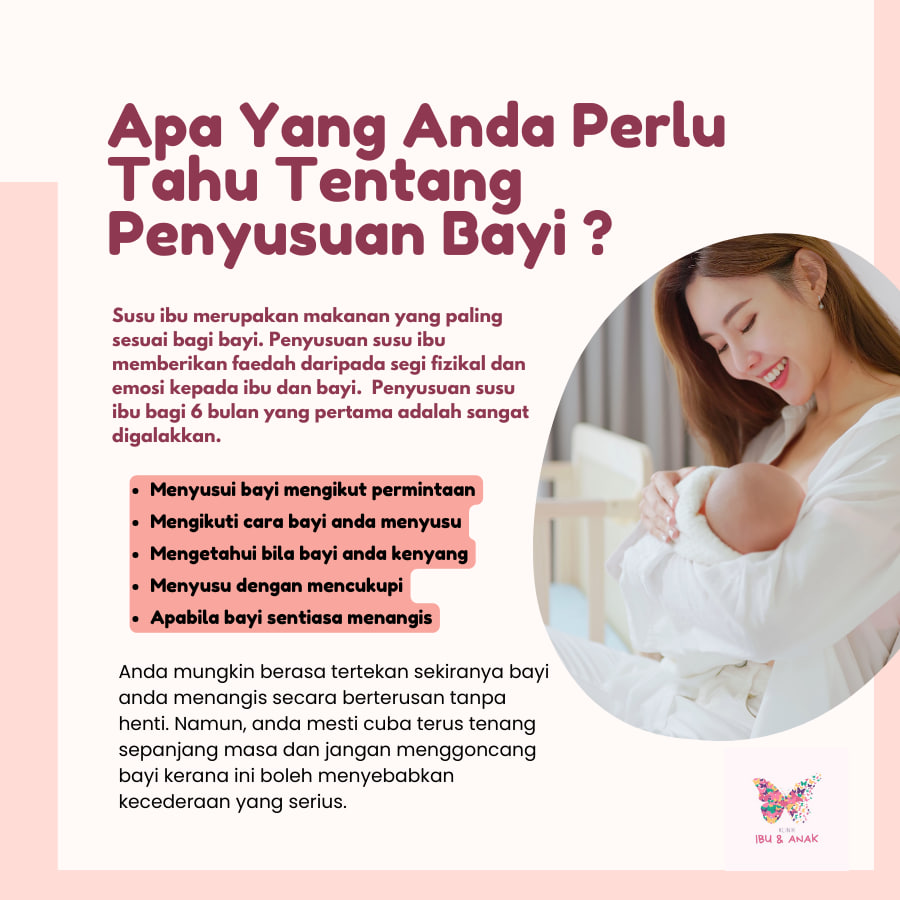 APA YANG ANDA PERLU TAHU TENTANG PENYUSUAN BAYI ?