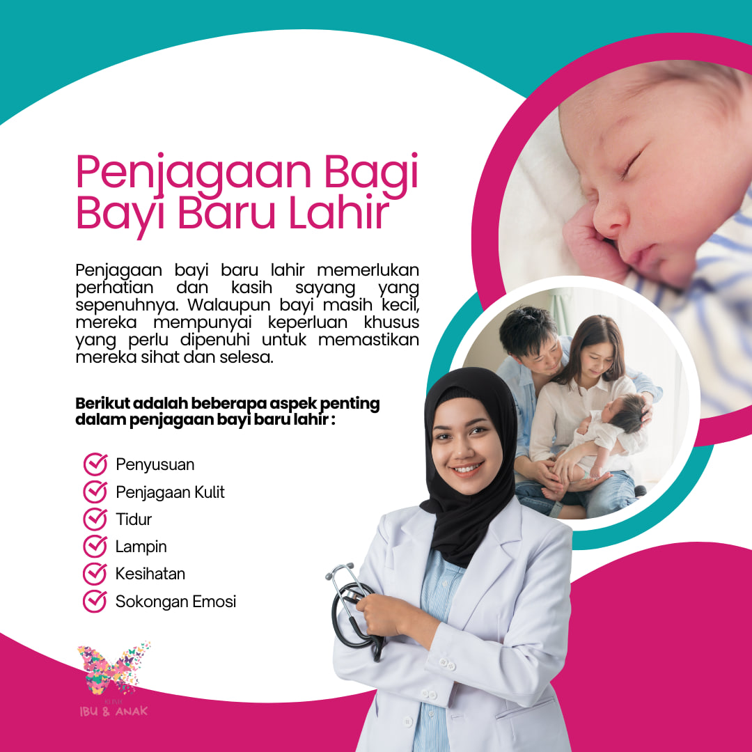 Penjagaan Bagi Bayi Baru Lahir