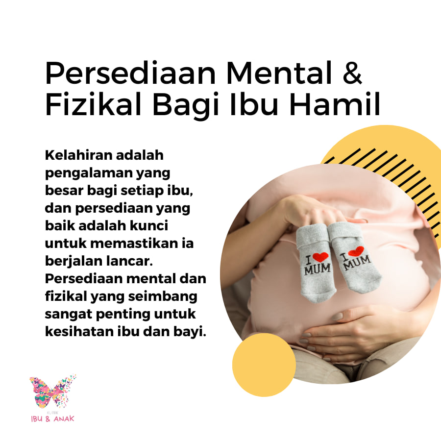 Persediaan Mental Dan Fizikal Ibu Hamil