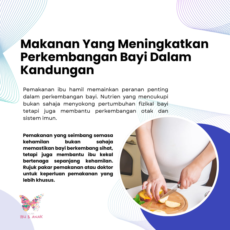 Makanan Yang Meningkatkan Perkembangan Bayi Dalam Kandungan