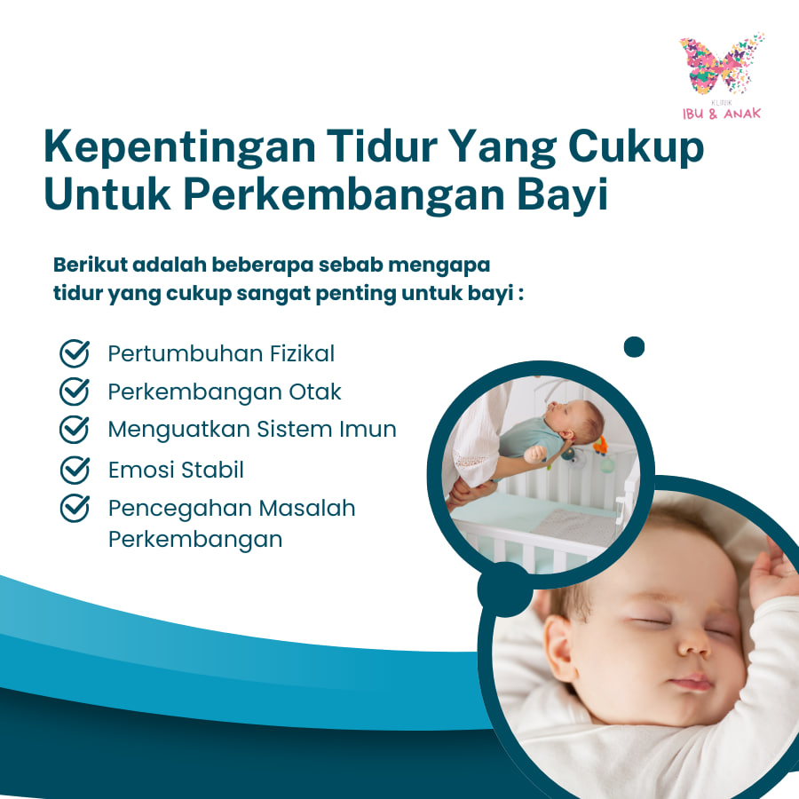 Kepentingan Tidur Yang Cukup Untuk Perkembangan Bayi