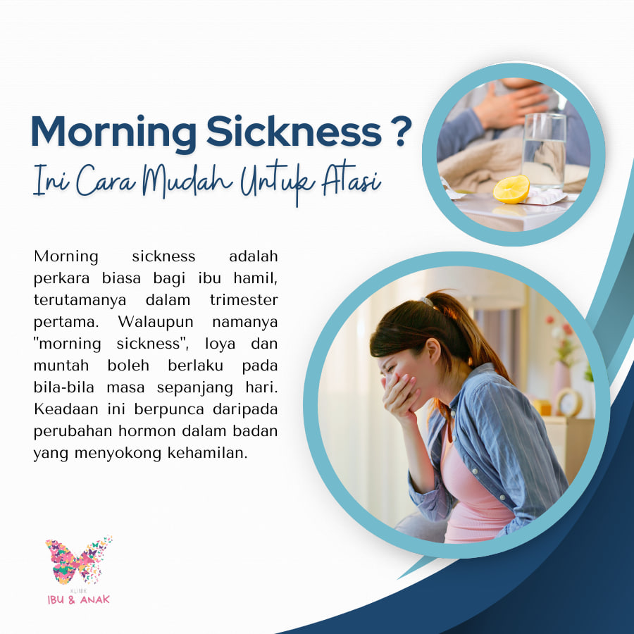 Morning Sickness ? Ini Cara Mudah Untuk Atasi