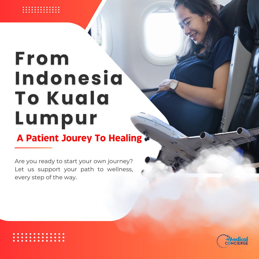 From Indonesia to KL: A Patient’s Journey to Healing