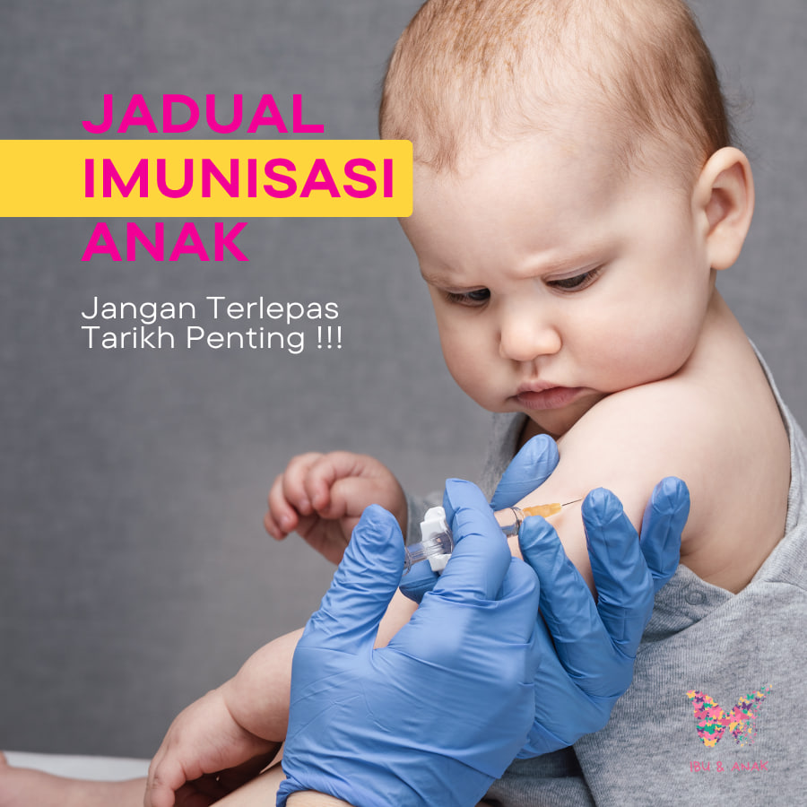 Jadual Imunisasi Anak, Jangan Terlepas Tarikh Penting !!!