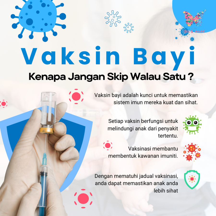 Vaksin Bayi : Kenapa Jangan Skip Walau Satu