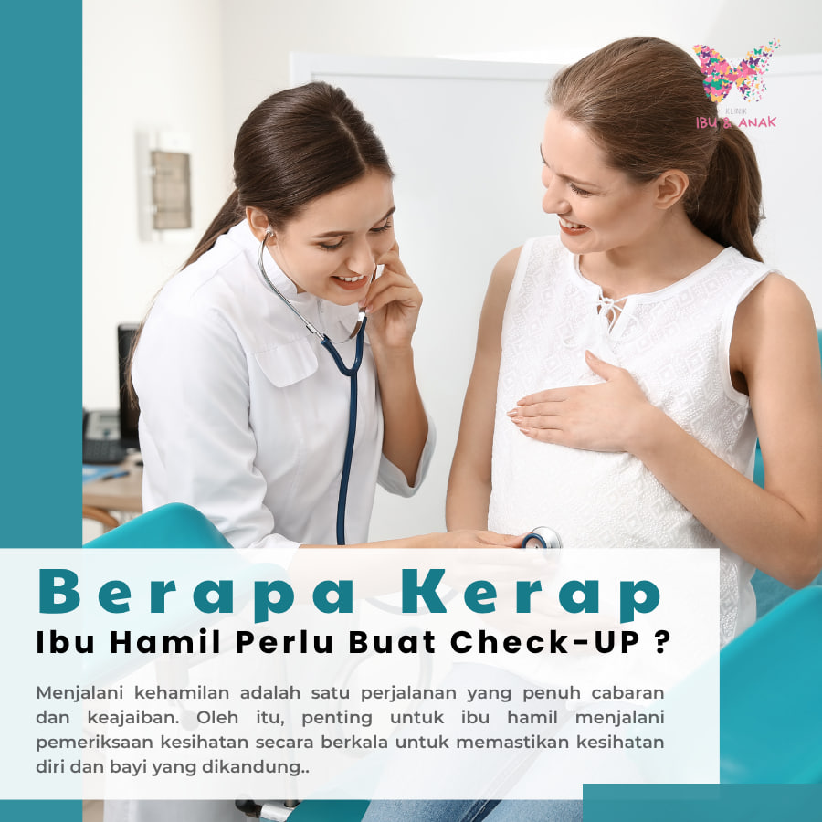 Berapa Kerap Ibu Hamil Perlu Buat Check-Up?