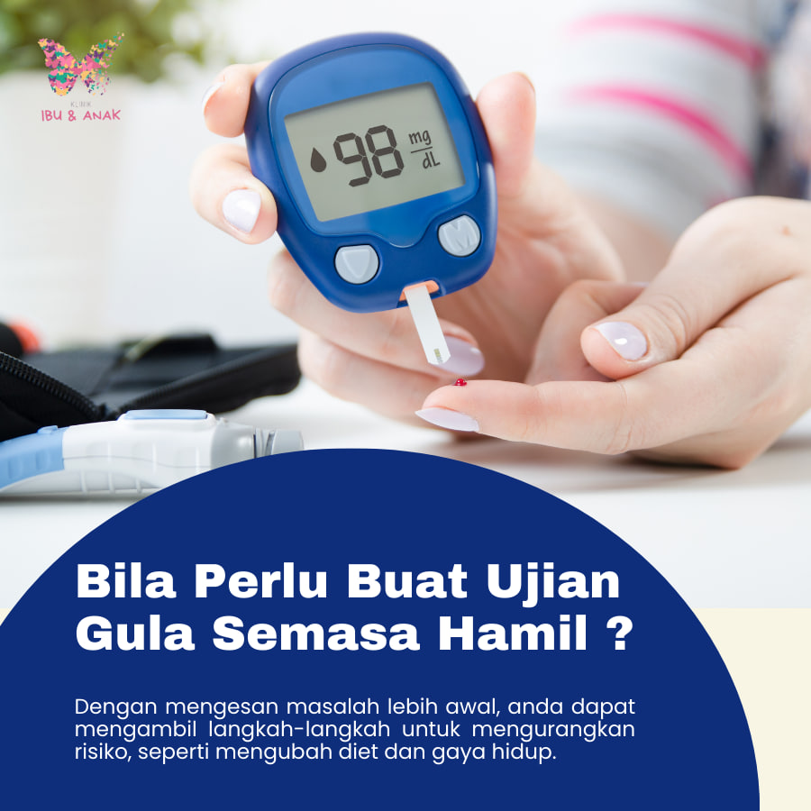 Bila Perlu Buat Ujian Gula Sewaktu Hamil ?