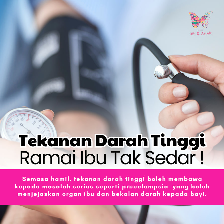 Tekanan Darah Tinggi, Ramai Ibu Tak Sedar !