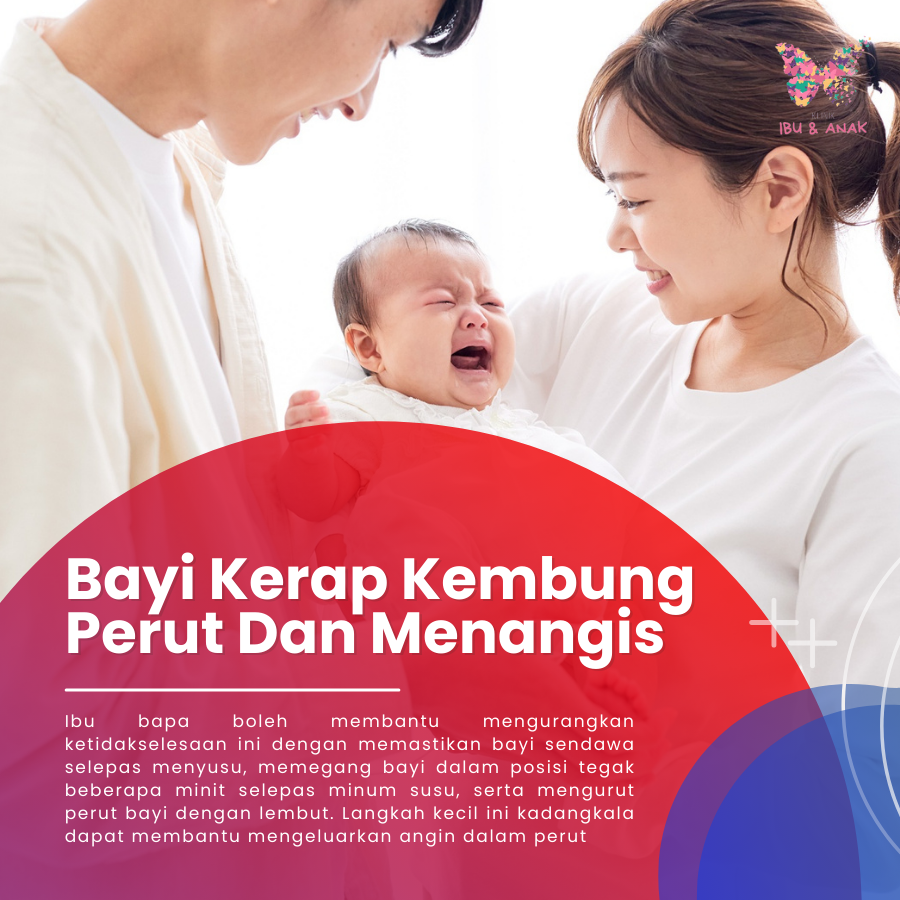Bayi Kerap Kembung Perut Dan Menangis