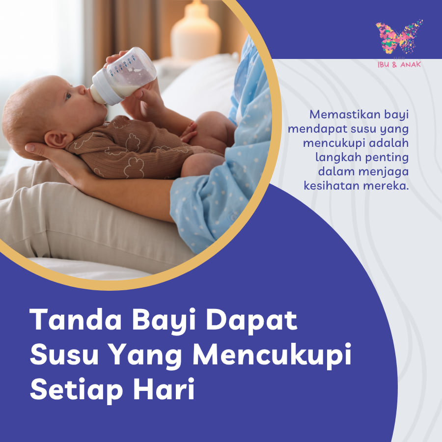 Tanda Bayi Mendapat Susu Yang Mencukupi Setiap Hari