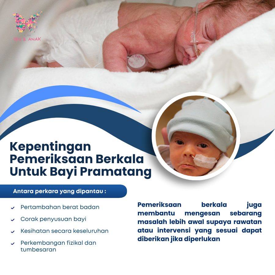 Kepentingan Pemeriksaan Berkala Untuk Bayi Pramatang