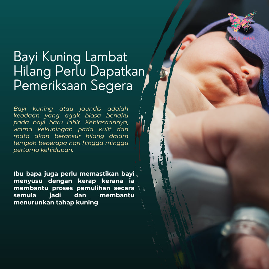 Bayi Kuning Lambat Hilang Perlu Dapatkan Pemeriksaan Segera