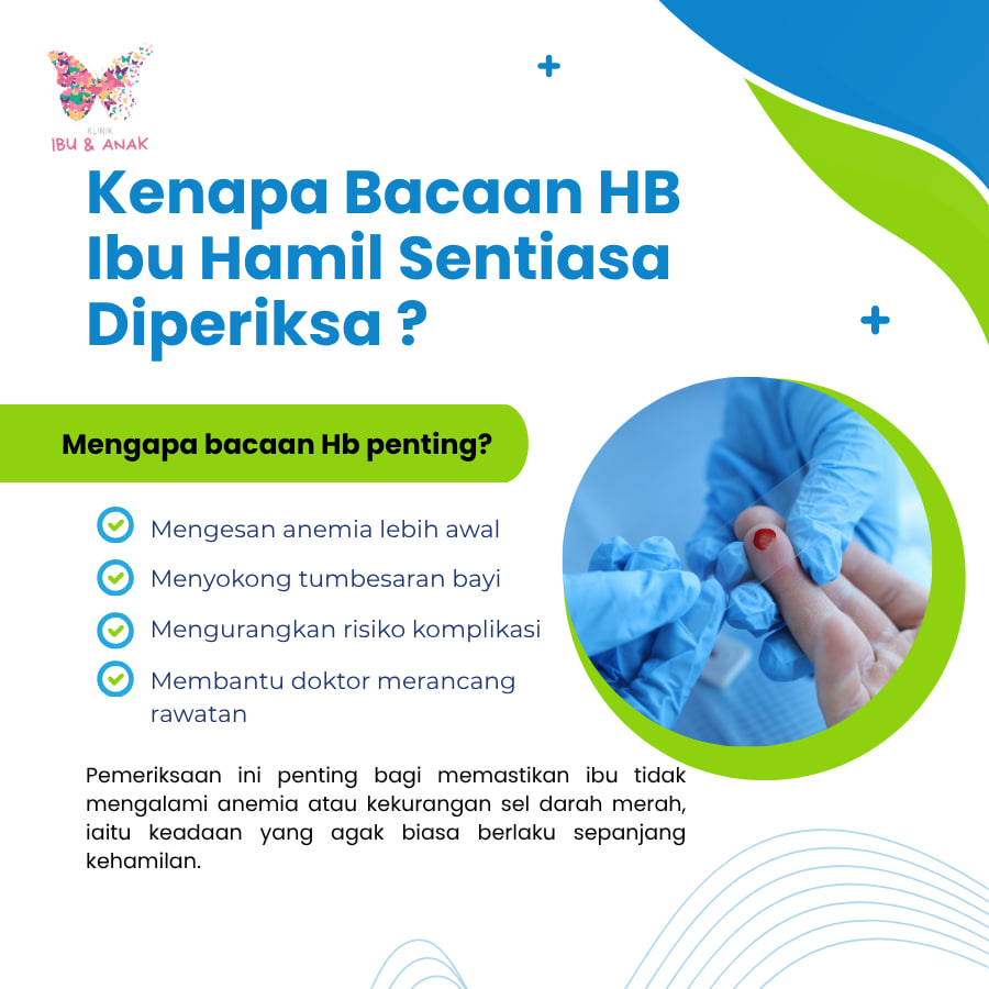 Kenapa Bacaan HB Ibu Hamil Sentiasa Diperiksa?