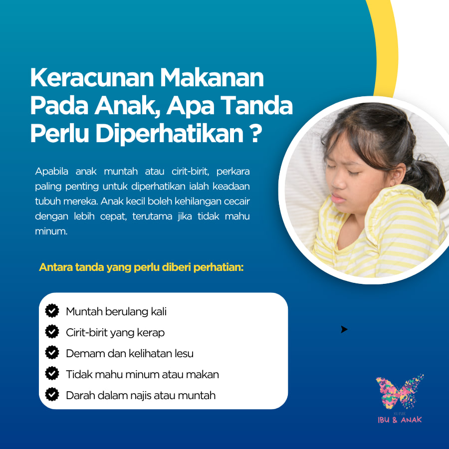 KERACUNAN MAKANAN PADA ANAK, APA YANG PERLU DIBERI PERHATIAN ?